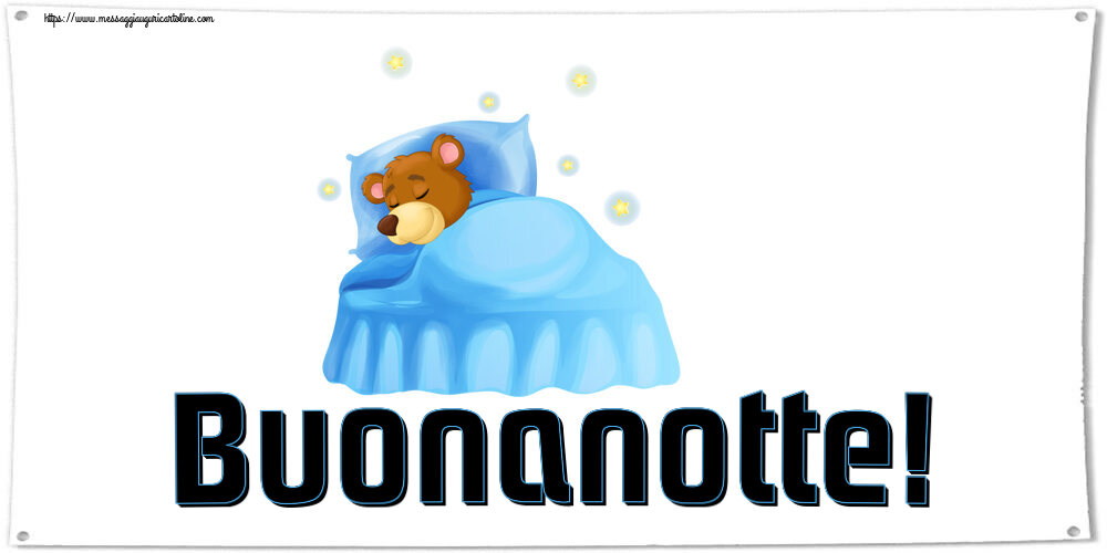 Buonanotte Buonanotte!