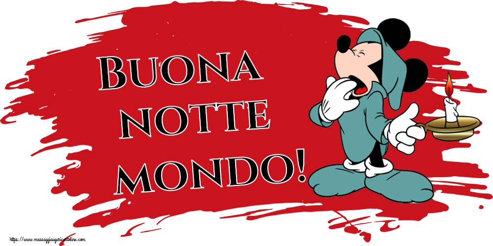Buona notte mondo!