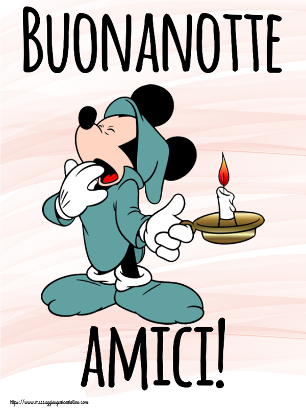 Buonanotte Buonanotte amici!