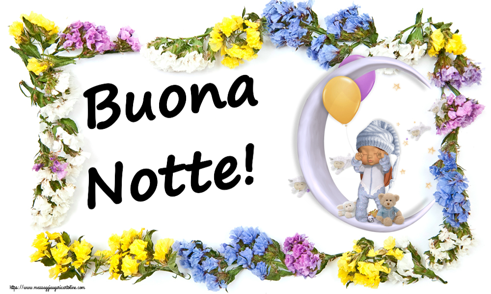 Buonanotte Buona Notte!
