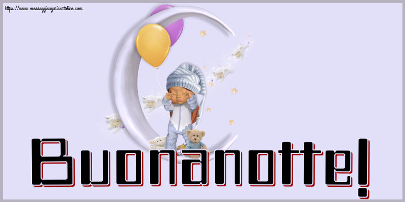 Buonanotte Buonanotte!