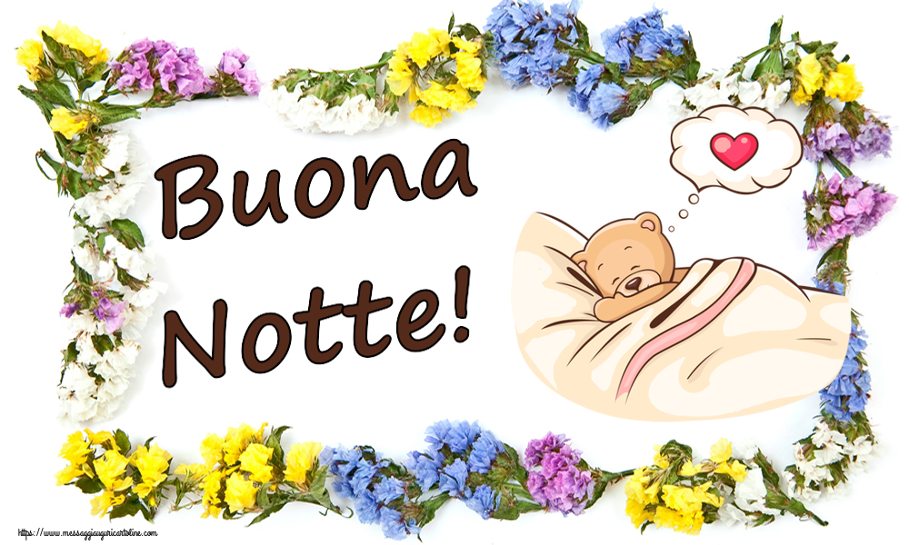 Buonanotte Buona Notte!