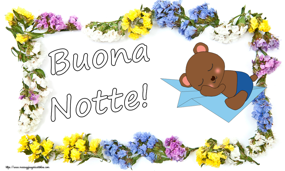 Buonanotte Buona Notte!