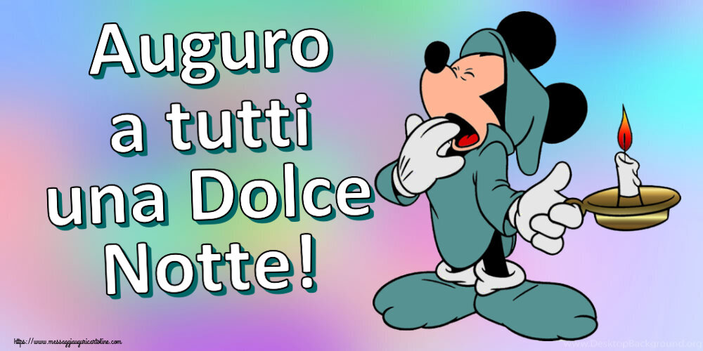 Buonanotte Auguro a tutti una Dolce Notte!