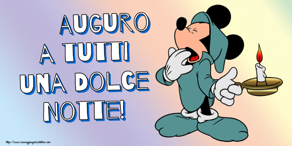 Auguro a tutti una Dolce Notte!