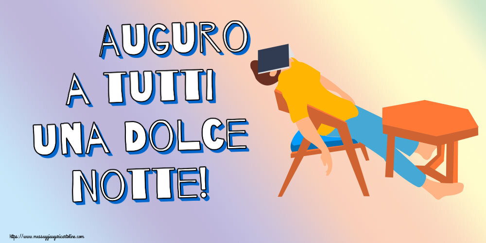 Auguro a tutti una Dolce Notte!