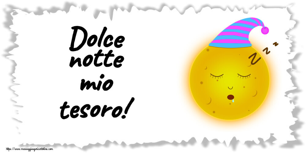 Cartoline di buonanotte - Dolce notte mio tesoro! - messaggiauguricartoline.com