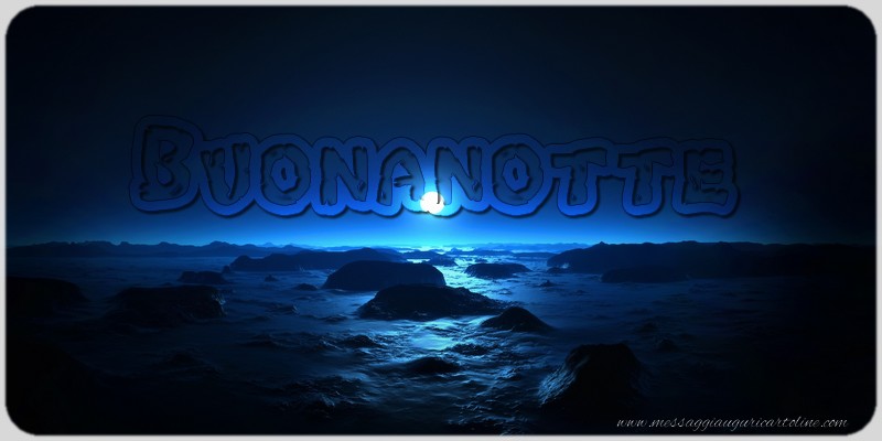 Cartoline di buonanotte - Buonanotte - messaggiauguricartoline.com