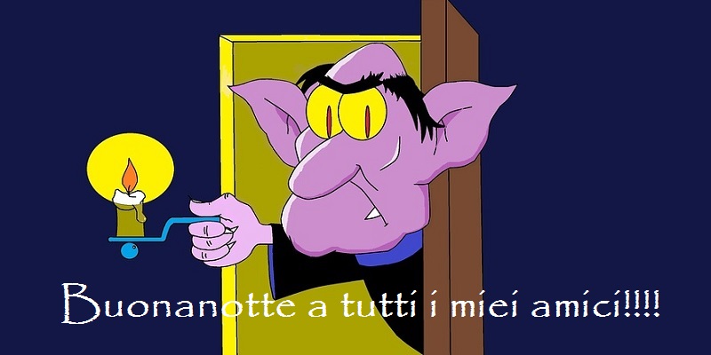 Cartoline di buonanotte - buona notte a tutti i miei amici - messaggiauguricartoline.com