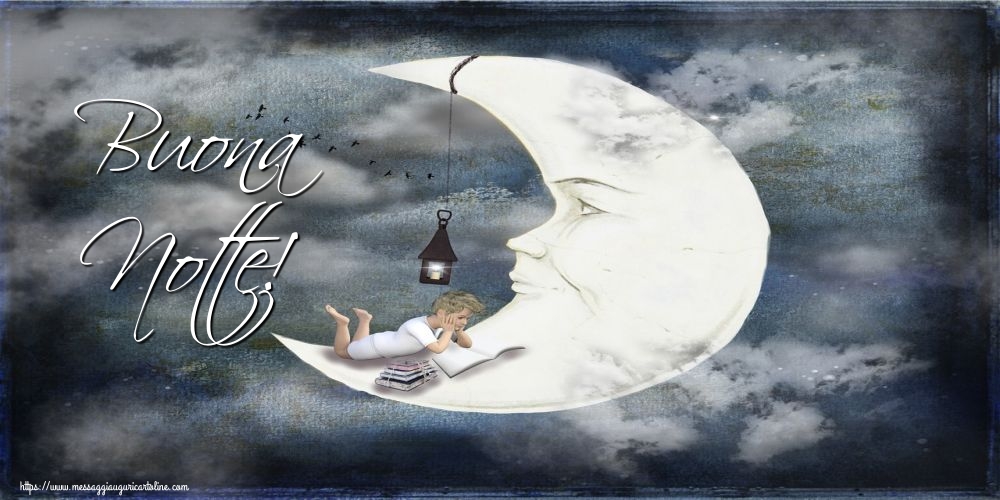 Cartoline di buonanotte - Buona Notte! - messaggiauguricartoline.com