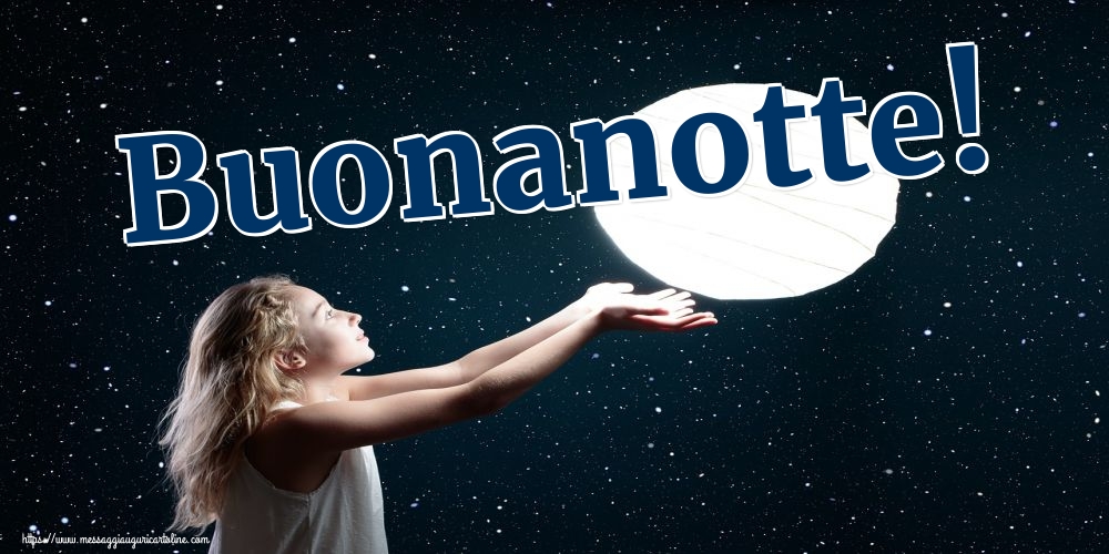 Cartoline di buonanotte - Buonanotte! - messaggiauguricartoline.com