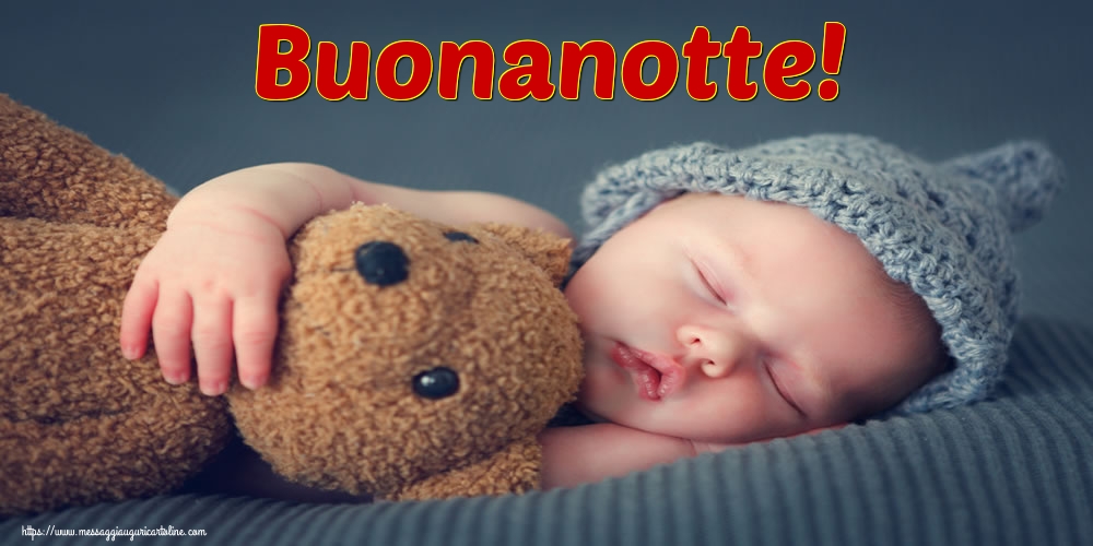 Cartoline di buonanotte - Buonanotte! - messaggiauguricartoline.com