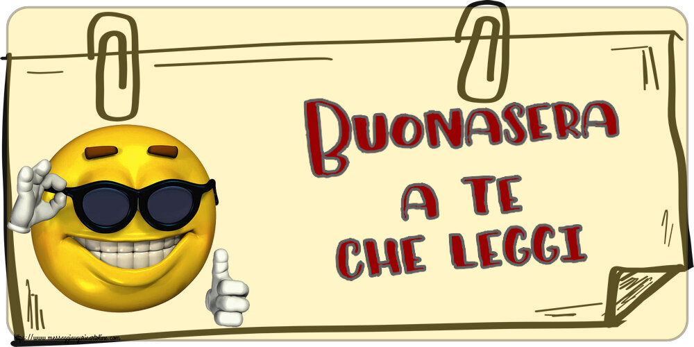Buonasera Buonasera a te che leggi! ~ emoticon divertente con occhiali