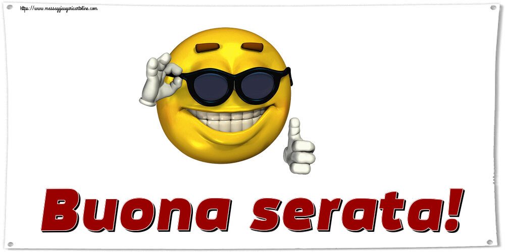 Cartoline di buonasera - Buona serata! ~ emoticon divertente con occhiali - messaggiauguricartoline.com