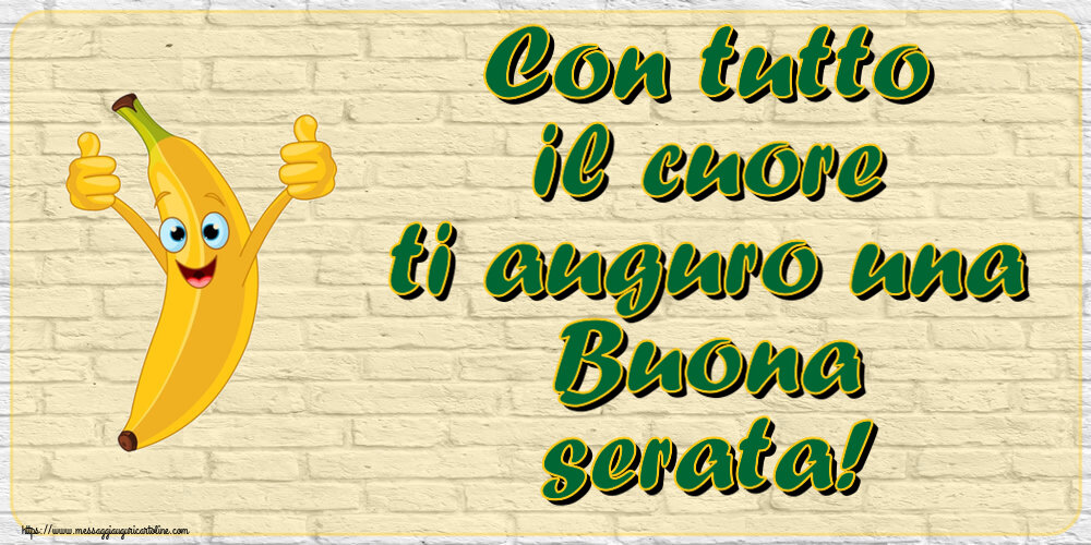 Buonasera Con tutto il cuore ti auguro una Buona serata!