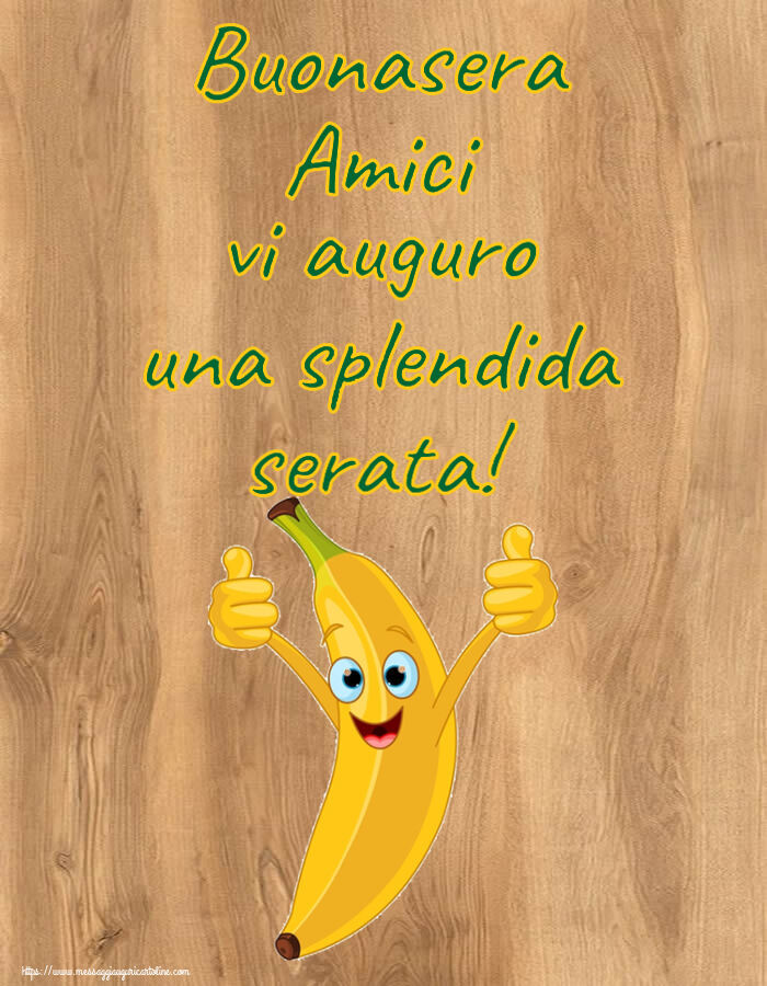 Buonasera Amici vi auguro una splendida serata!