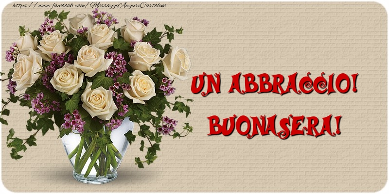 Un abbraccio! Buonasera!