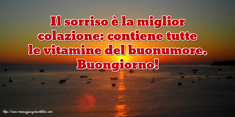 Buongiorno! Il sorriso è la miglior colazione