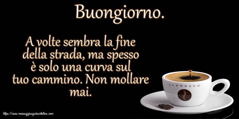 Buongiorno Buongiorno.