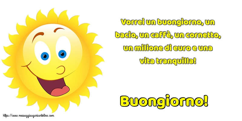 Buongiorno Buongiorno!