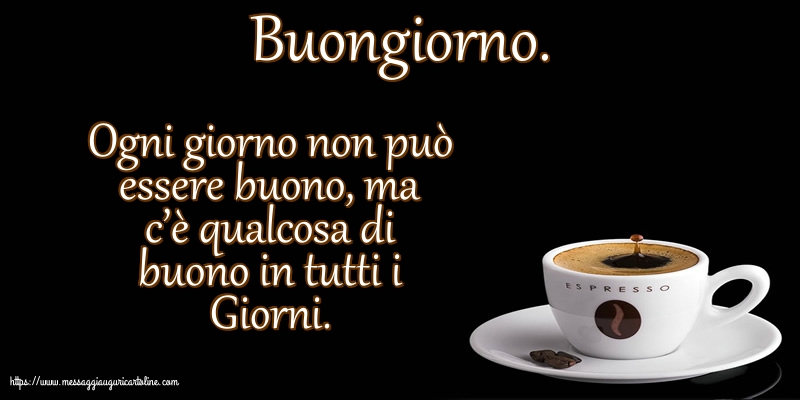 Buongiorno.