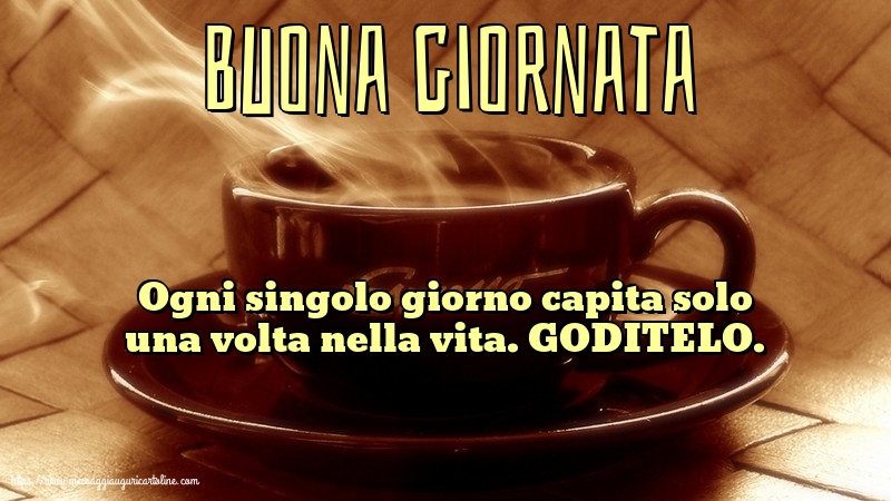 Buongiorno Buona giornata