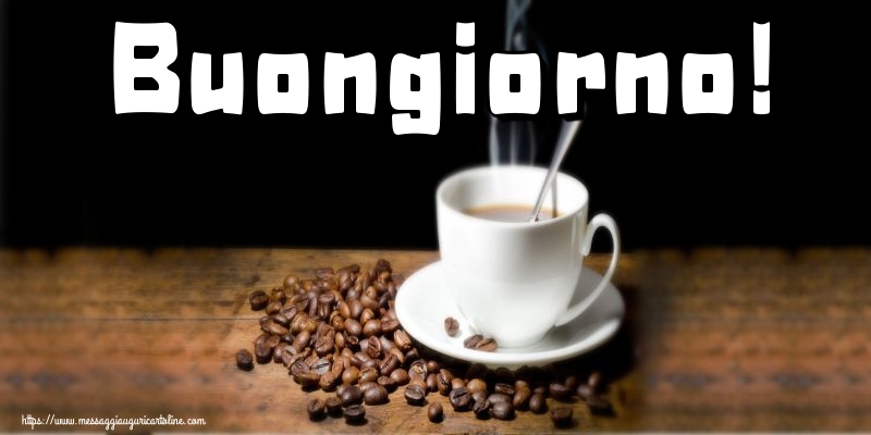 Cartoline di buongiorno - Buongiorno! - messaggiauguricartoline.com