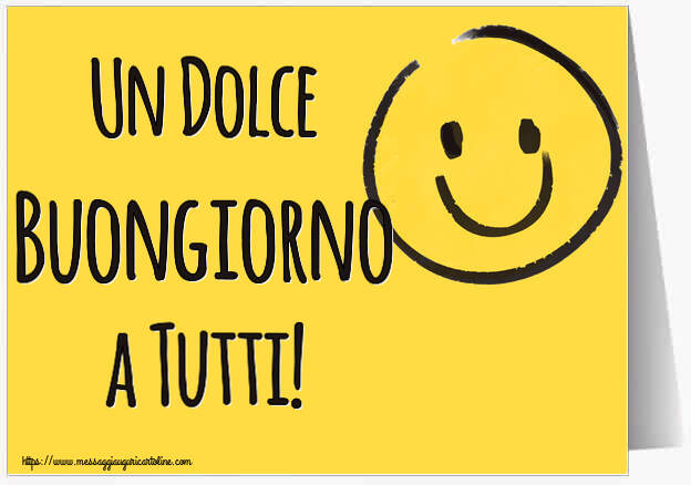Un Dolce Buongiorno a Tutti! ~ emoticon sorriso