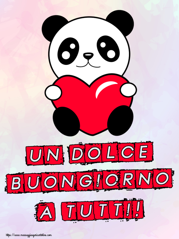 Buongiorno Un Dolce Buongiorno a Tutti! ~ orsacchiotto con cuore