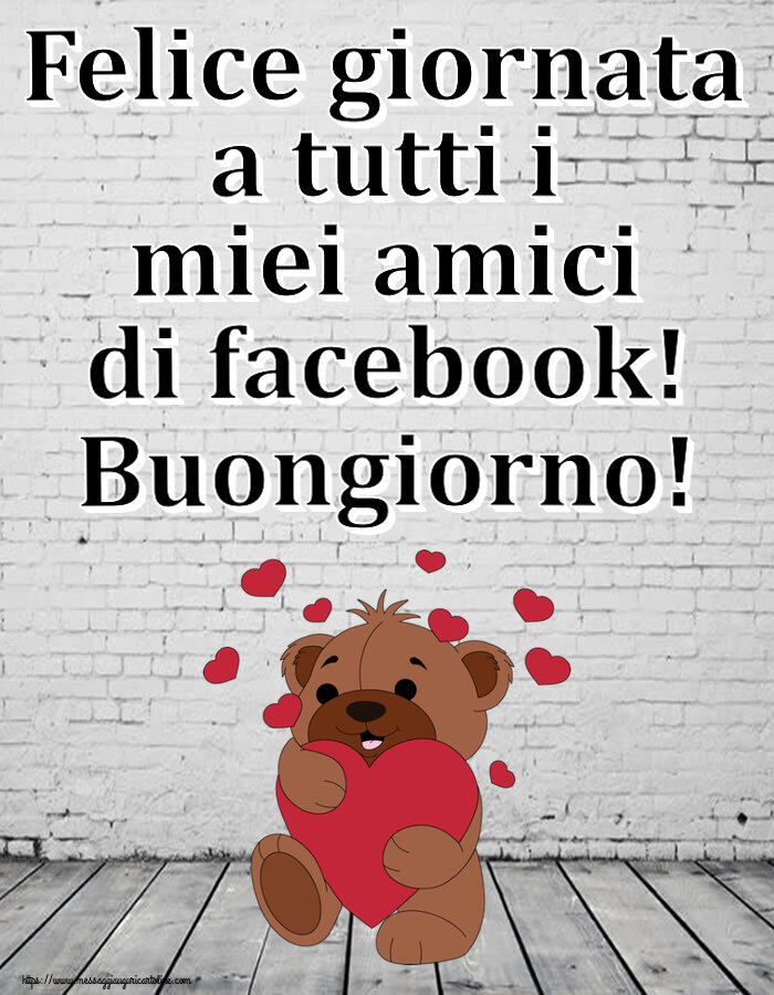Felice giornata a tutti i miei amici di facebook! Buongiorno! ~ orso carino con cuori