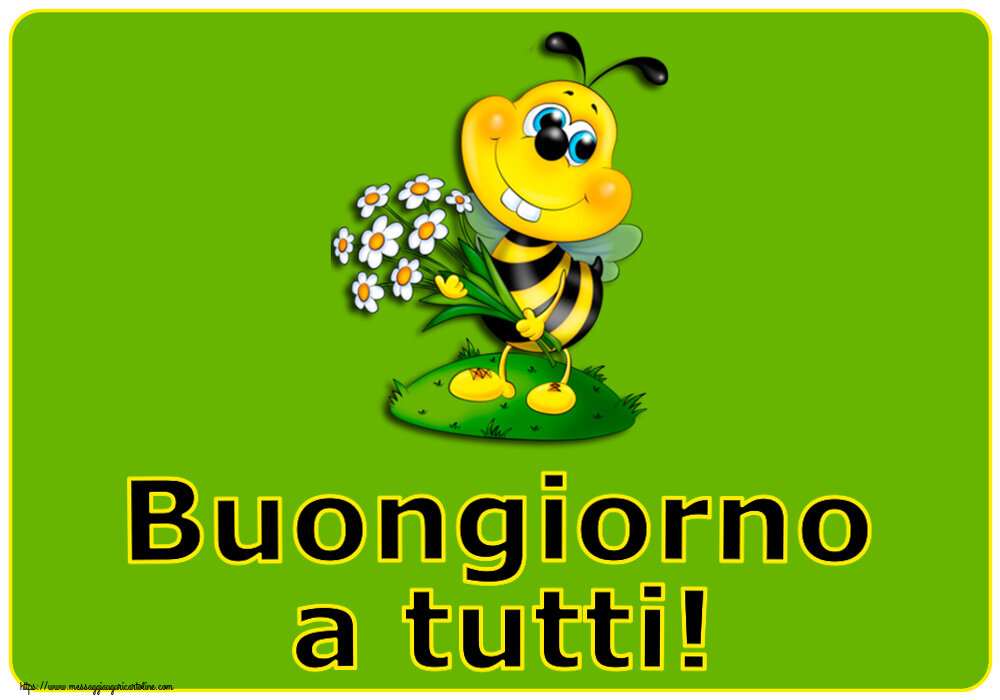 Buongiorno Buongiorno a tutti!