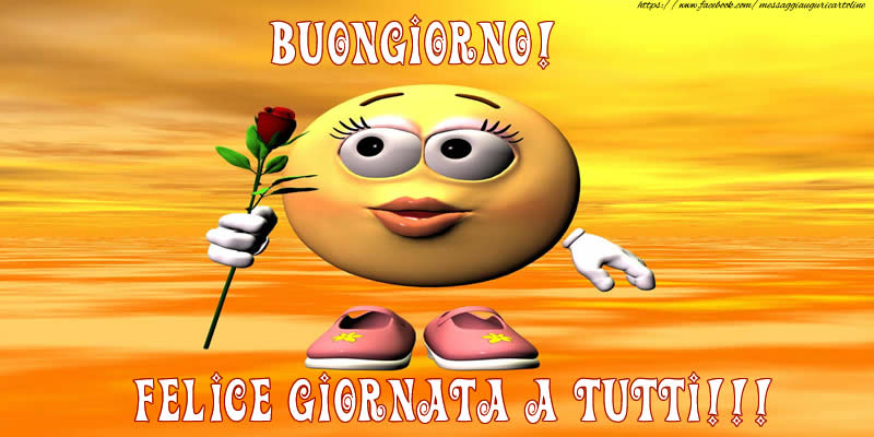 Buongiorno Buongiorno! Felice giornata a tutti!!!