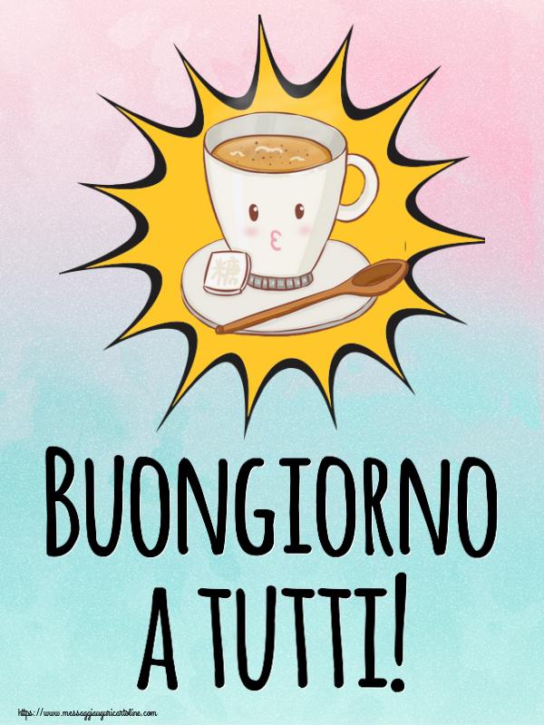 Buongiorno a tutti! ~ tazza di caffè su sfondo giallo