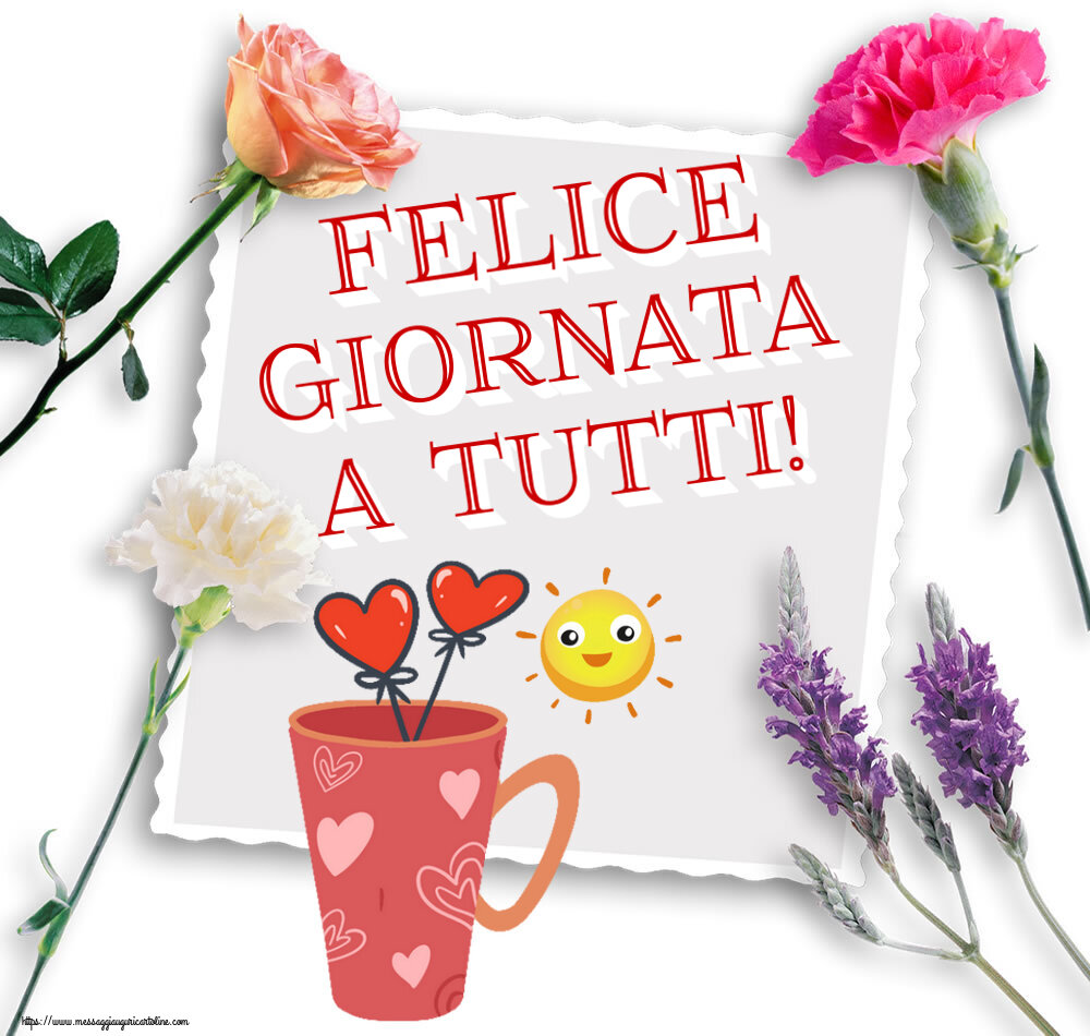 Buongiorno Felice giornata a tutti! ~ caffè del mattino