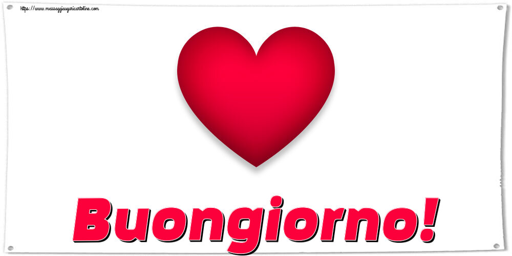 Buongiorno Buongiorno! ~ cuore rosso