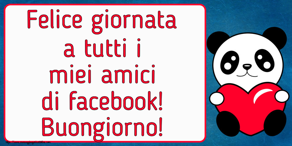 Buongiorno Felice giornata a tutti i miei amici di facebook! Buongiorno! ~ orsacchiotto con cuore