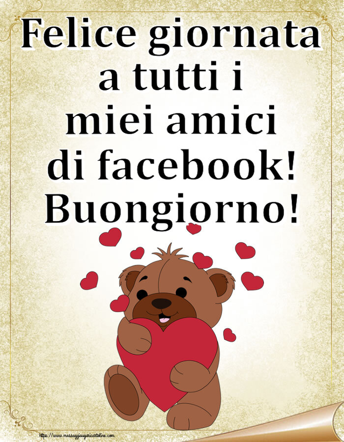 Buongiorno Felice giornata a tutti i miei amici di facebook! Buongiorno! ~ orso carino con cuori