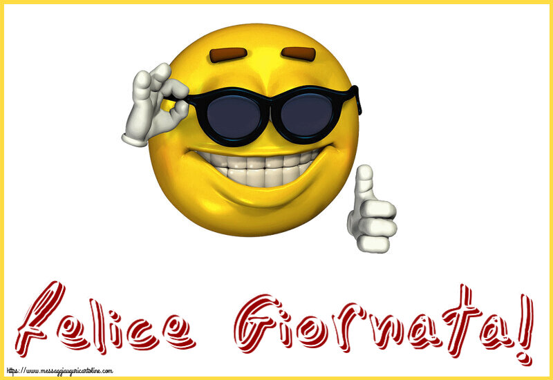 Felice Giornata! ~ emoticon divertente con occhiali