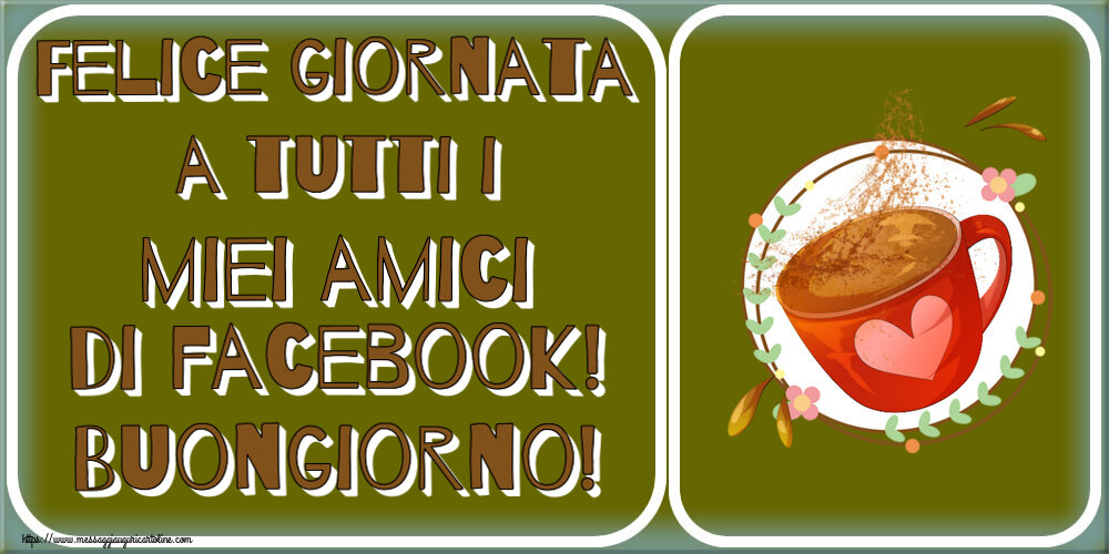 Buongiorno Felice giornata a tutti i miei amici di facebook! Buongiorno! ~ tazza da caffè rosa con cuore