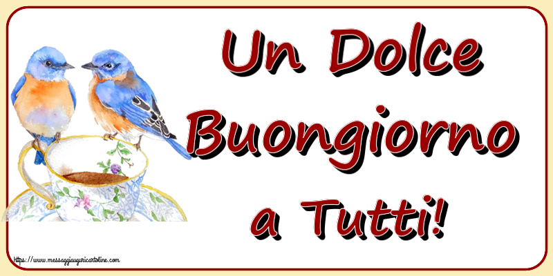 Buongiorno Un Dolce Buongiorno a Tutti! ~ tazza da caffè con uccelli