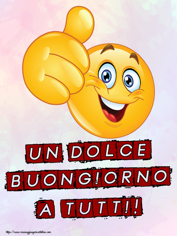 Un Dolce Buongiorno a Tutti! ~ emoticoana Like