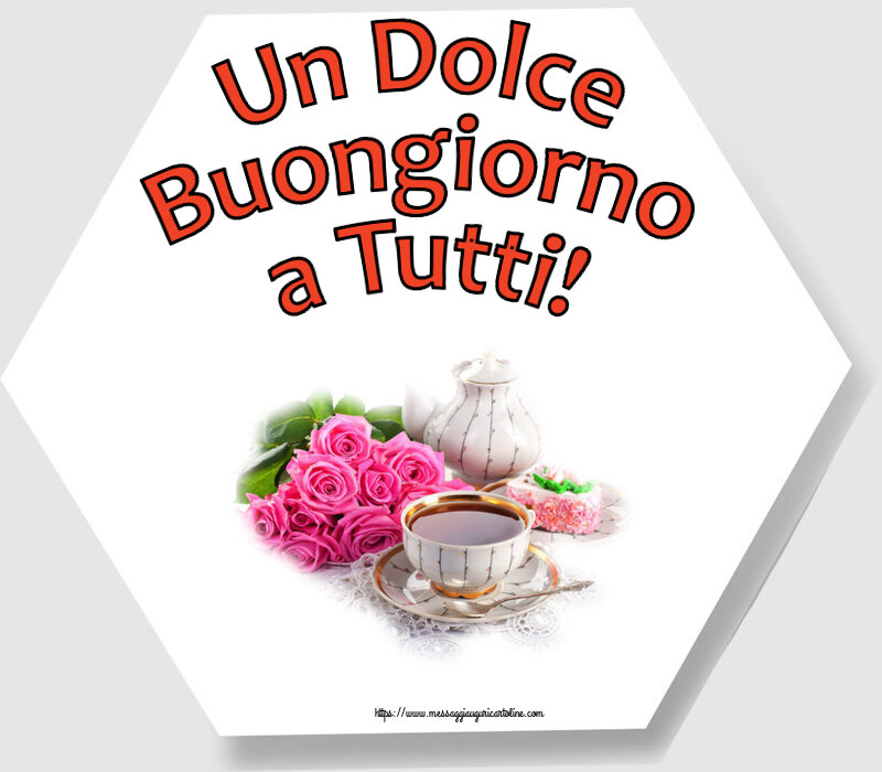 Buongiorno Un Dolce Buongiorno a Tutti! ~ composizione con tè e fiori