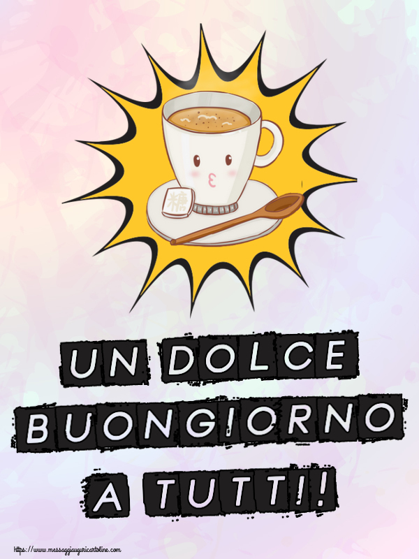 Buongiorno Un Dolce Buongiorno a Tutti! ~ tazza di caffè su sfondo giallo