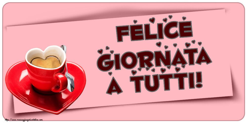 Buongiorno Felice giornata a tutti! ~ tazza da caffè a forma di cuore