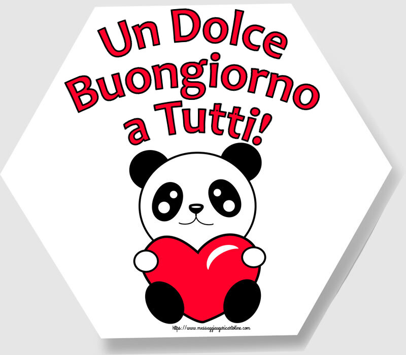Cartoline di buongiorno - Un Dolce Buongiorno a Tutti! ~ orsacchiotto con cuore - messaggiauguricartoline.com