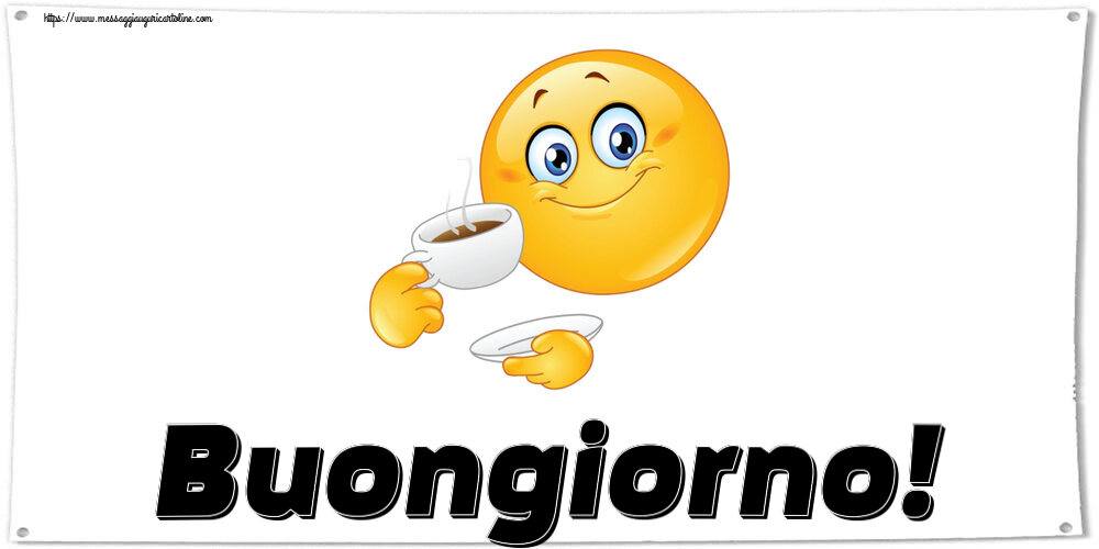 Cartoline di buongiorno - Buongiorno! ~ emoticon che beve caffè - messaggiauguricartoline.com