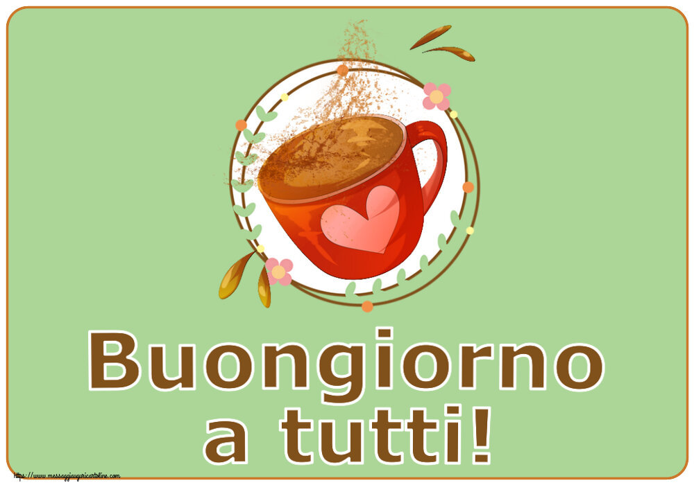 Buongiorno Buongiorno a tutti! ~ tazza da caffè rosa con cuore