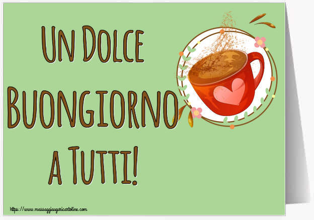 Buongiorno Un Dolce Buongiorno a Tutti! ~ tazza da caffè rosa con cuore