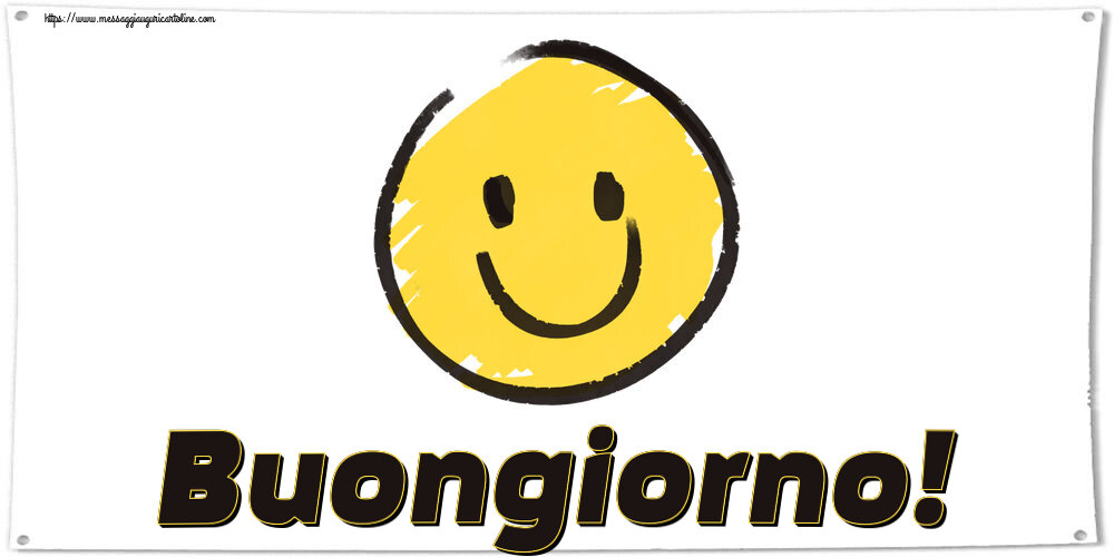 Buongiorno! ~ emoticon sorriso