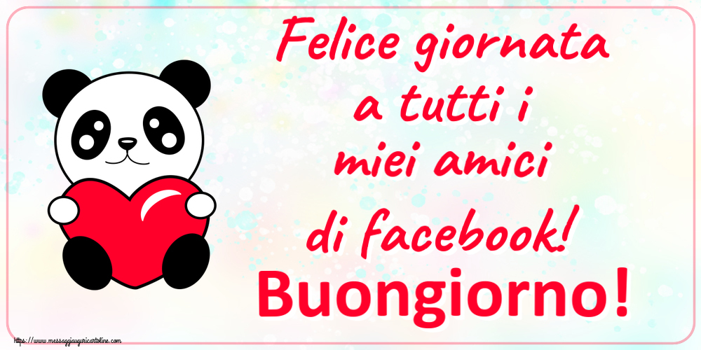 Buongiorno Felice giornata a tutti i miei amici di facebook! Buongiorno! ~ orsacchiotto con cuore